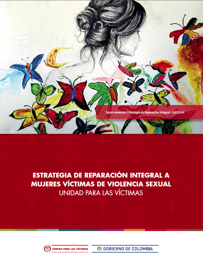 Mujer Violencia Violencia Sexual Reparación Un Women Colombia